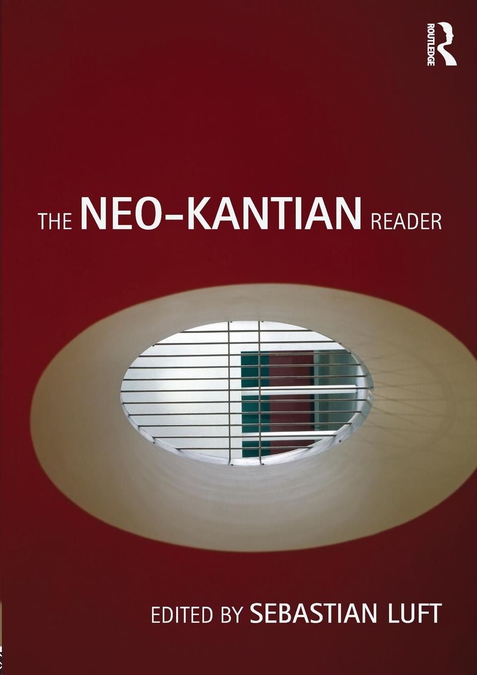 Cover: 9780415452533 | The Neo-Kantian Reader | Sebastian Luft | Taschenbuch | Englisch