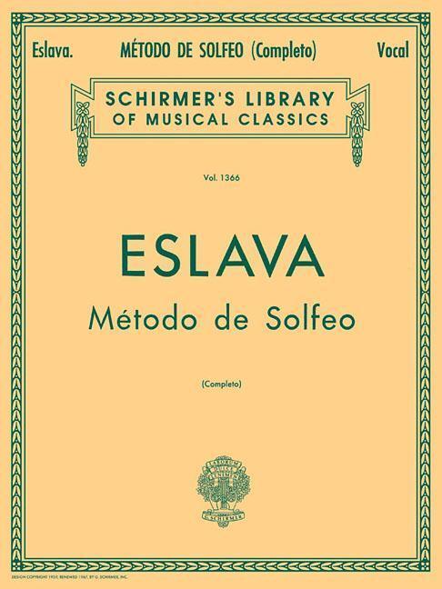 Cover: 9780634069949 | Metodo de Solfeo - Complete: Schirmer Library of Classics Volume...