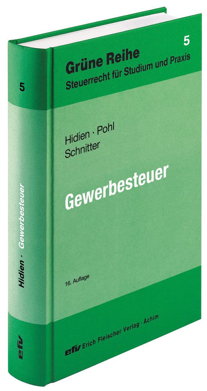 Cover: 9783816810568 | Gewerbesteuer | Jürgen W. Hidien (u. a.) | Buch | Grüne Reihe | 2020