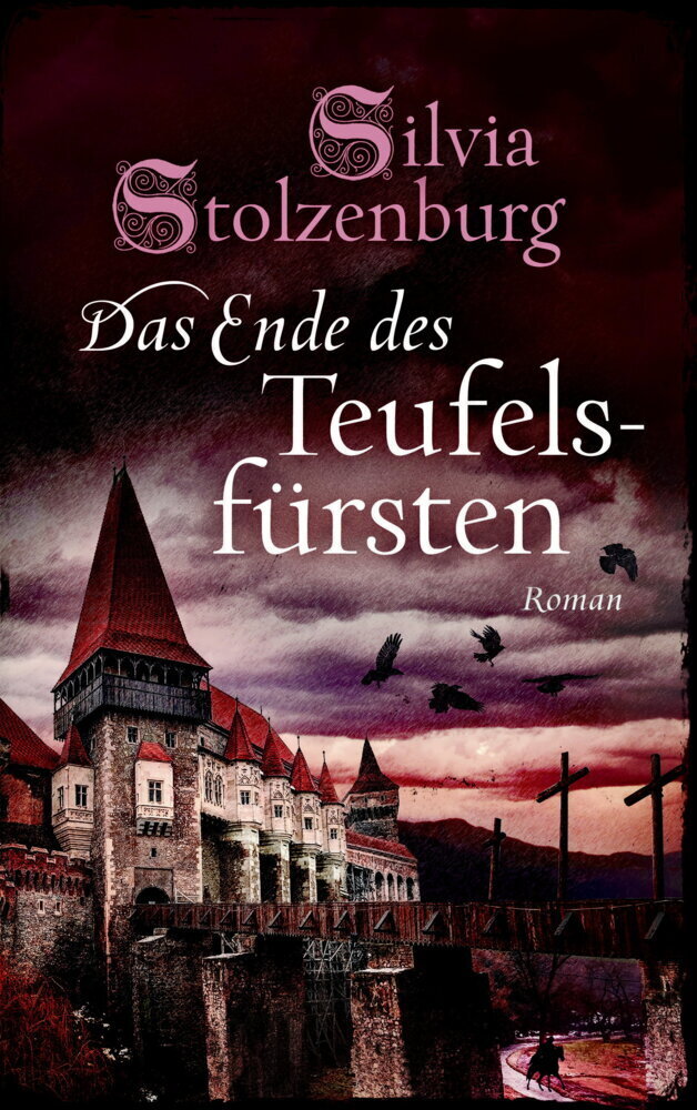 Cover: 9783956690655 | Das Ende des Teufelsfürsten | Roman | Silvia Stolzenburg | Buch | 2016