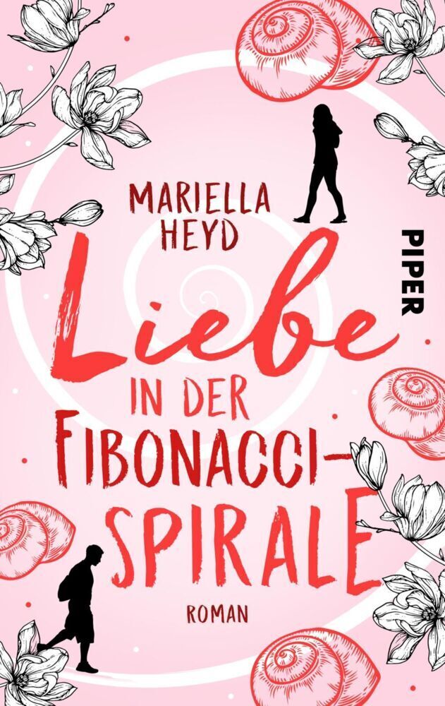 Cover: 9783492502481 | Liebe in der Fibonacci-Spirale | Mariella Heyd | Taschenbuch | 372 S.