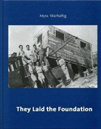 Cover: 9783803006769 | They Laid the Foundation | Myra Warhaftig | Buch | 416 S. | Englisch