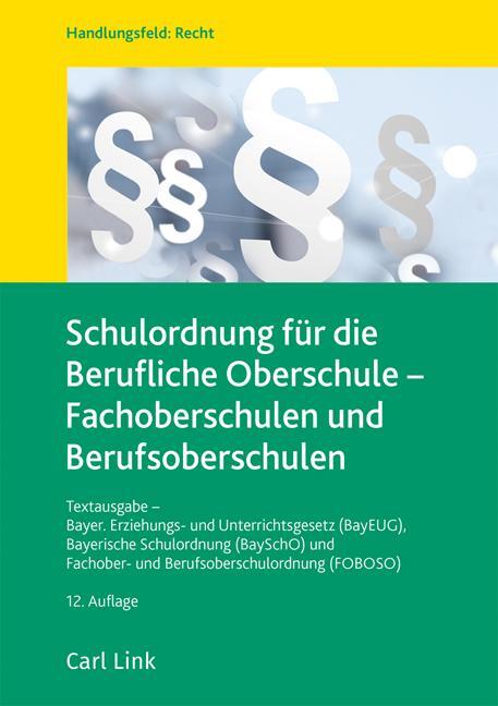 Cover: 9783556099421 | Schulordnung für die Berufliche Oberschule - Fachoberschulen und...