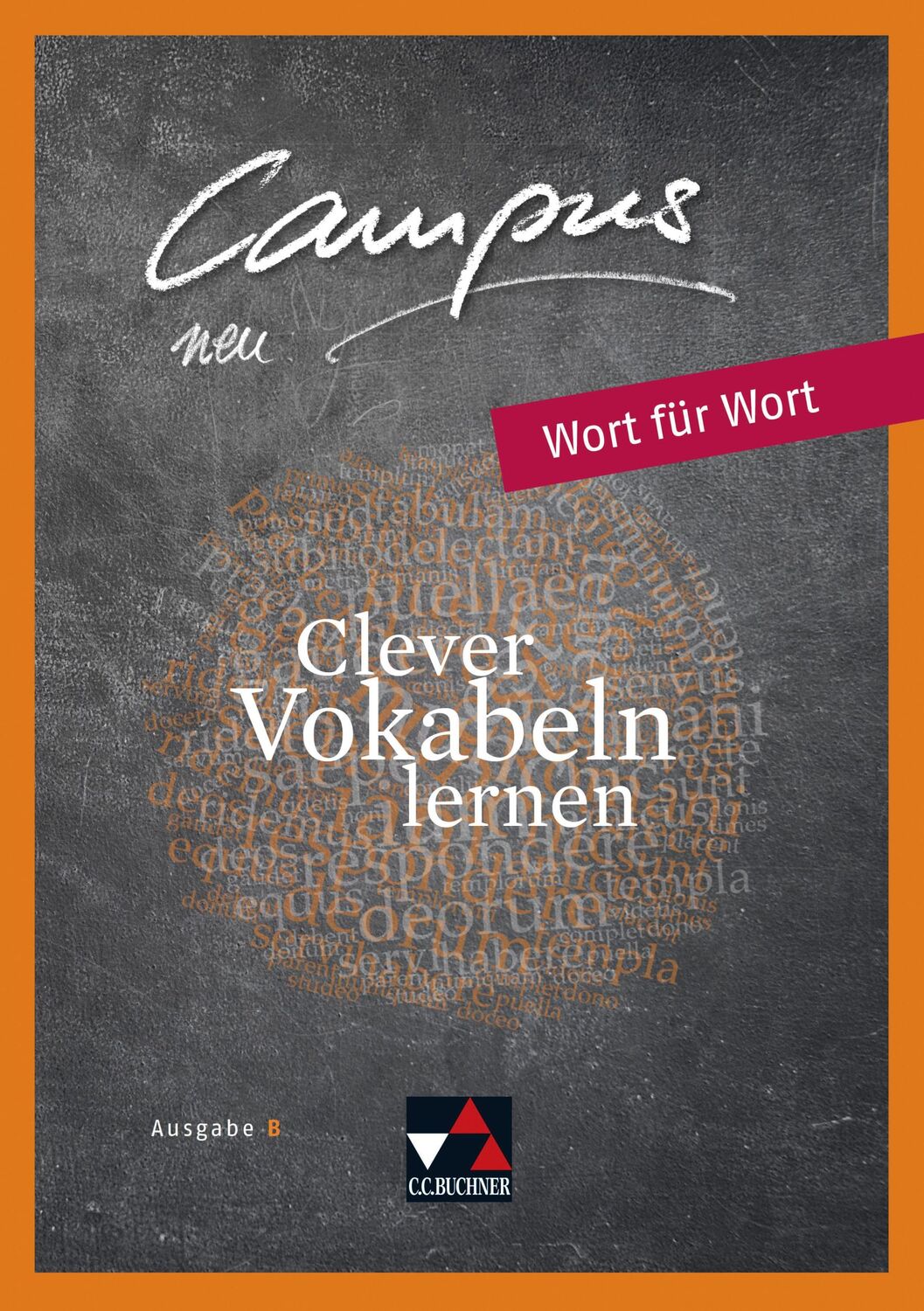 Cover: 9783661400853 | Campus B 1 Wort für Wort - neu | Clever Vokabeln lernen | Fuchs | 2017