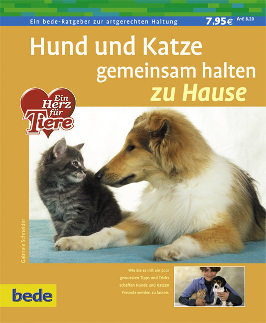 Cover: 9783898601528 | Hund und Katze gemeinsam halten | Gabriele Schneider | Taschenbuch