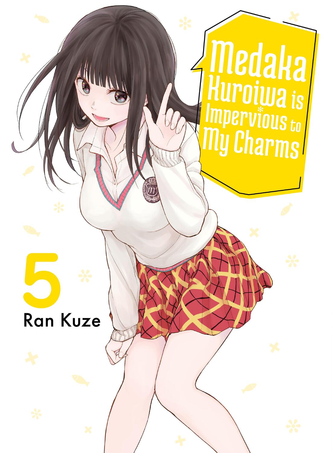 Cover: 9781647293352 | Medaka Kuroiwa Is Impervious to My Charms 5 | Ran Kuze | Taschenbuch