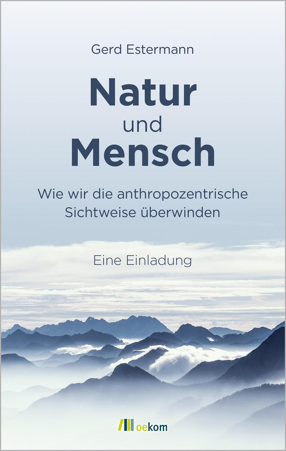 Cover: 9783962383978 | Natur und Mensch | Gerd Estermann | Taschenbuch | Deutsch | 2022