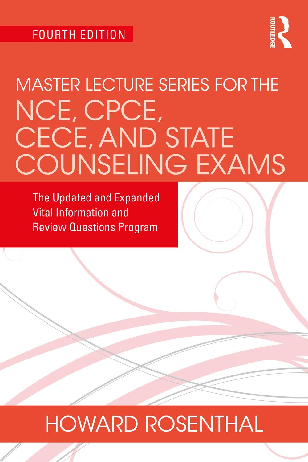 Cover: 9780367699536 | Master Lecture Series for the NCE, CPCE, CECE, and State Counseling...