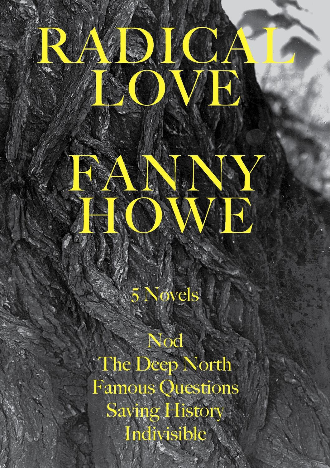 Cover: 9780976718536 | Radical Love: Five Novels | Fanny Howe | Taschenbuch | Englisch | 2006