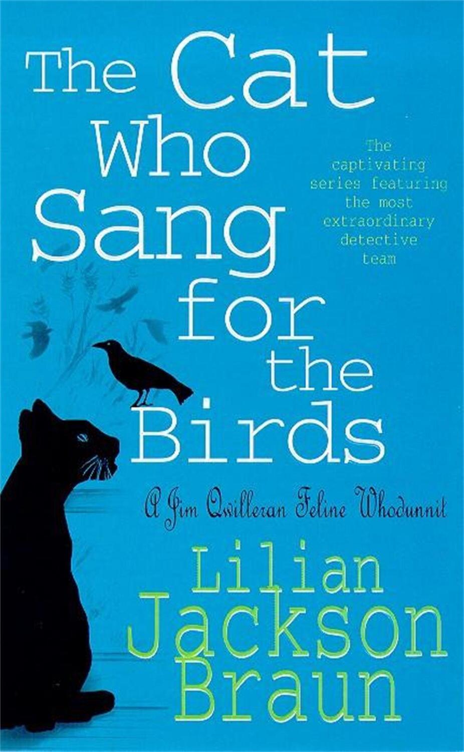 Cover: 9780747253921 | The Cat Who Sang for the Birds (The Cat Who... Mysteries, Book 20)