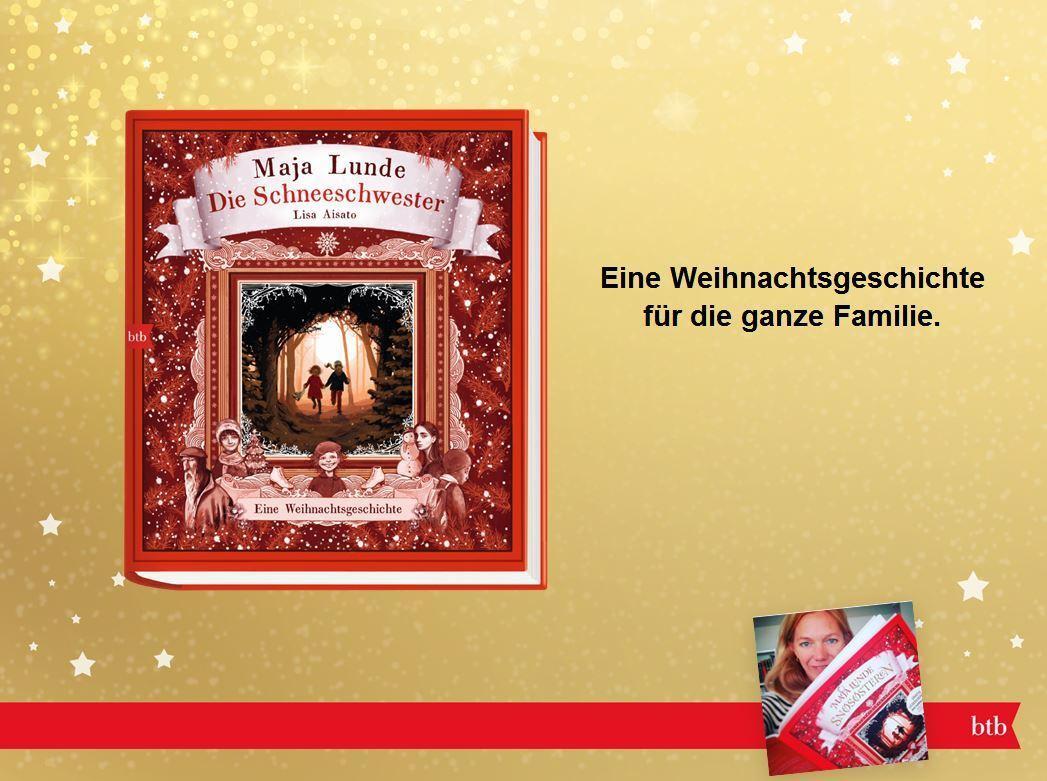 Bild: 9783442758272 | Die Schneeschwester | Eine Weihnachtsgeschichte | Maja Lunde | Buch