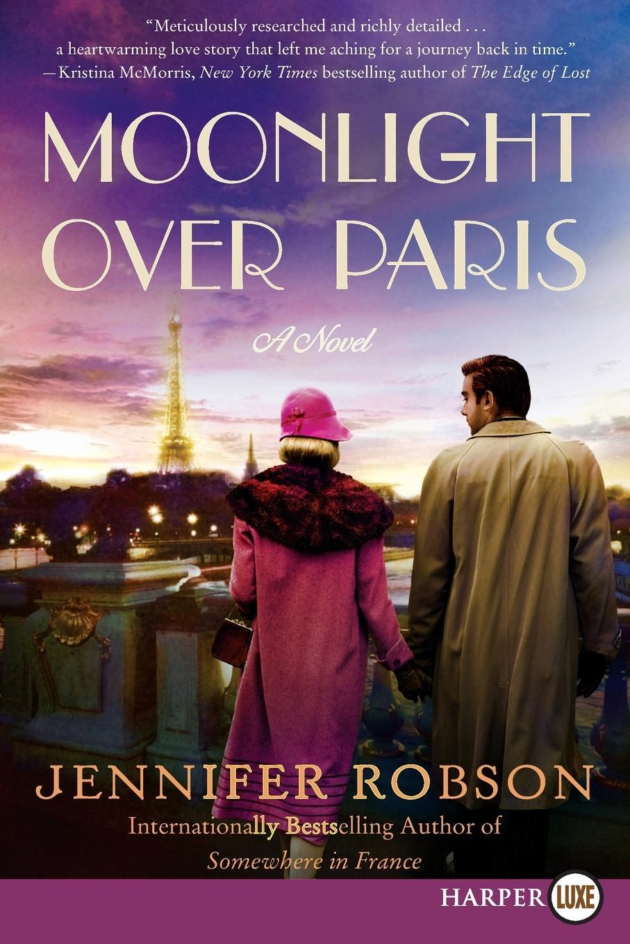 Cover: 9780062442147 | Moonlight Over Paris LP | Jennifer Robson | Taschenbuch | Paperback