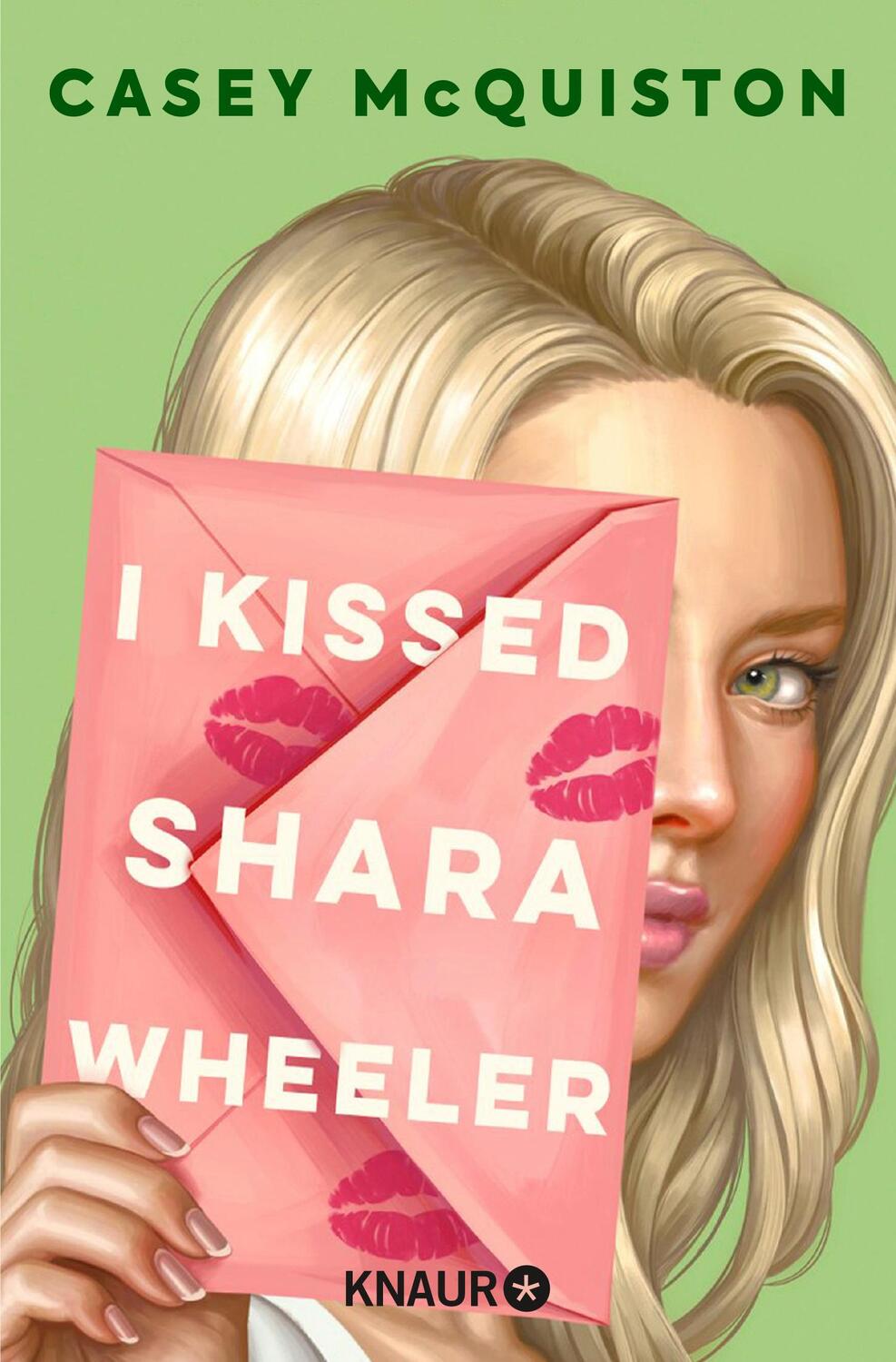 Cover: 9783426529317 | I Kissed Shara Wheeler | Casey McQuiston | Taschenbuch | 400 S. | 2022