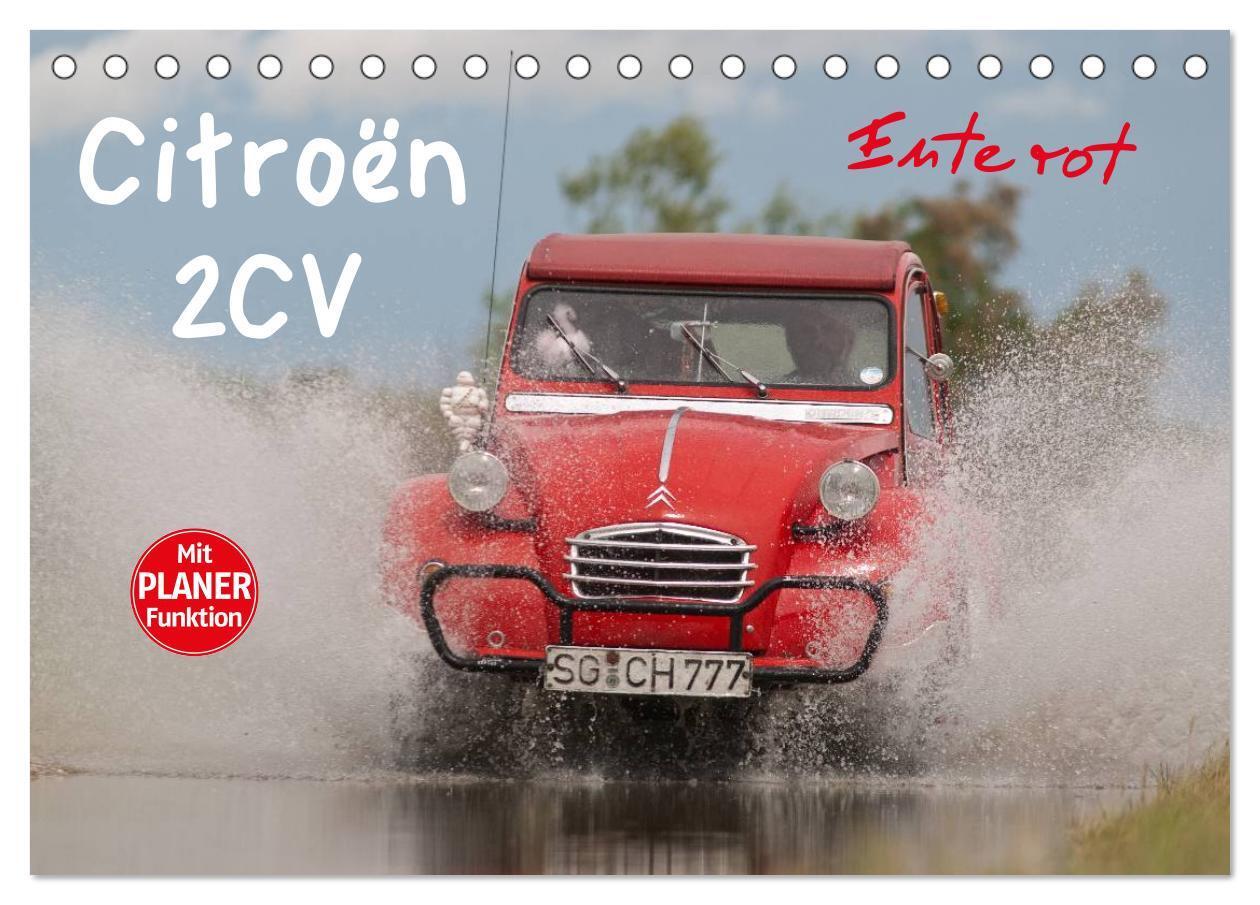 Cover: 9783383288425 | Citroën 2CV - Ente rot (Tischkalender 2024 DIN A5 quer), CALVENDO...