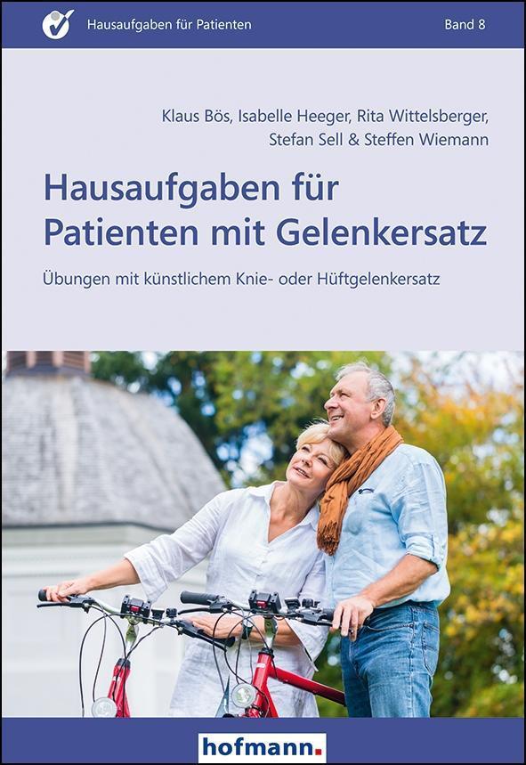 Cover: 9783778014813 | Hausaufgaben für Patienten mit Gelenkersatz | Klaus Bös (u. a.) | Buch