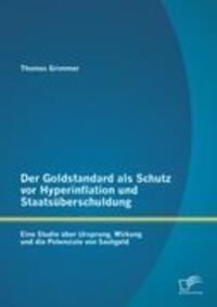 Cover: 9783842881266 | Der Goldstandard als Schutz vor Hyperinflation und...