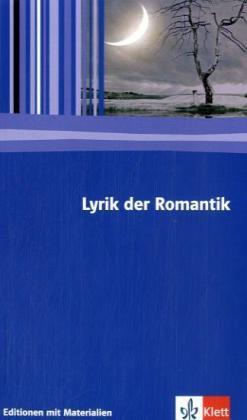 Cover: 9783123524257 | Lyrik Romantik | Textausgabe mit Materialien Klasse 11-13 | Buch