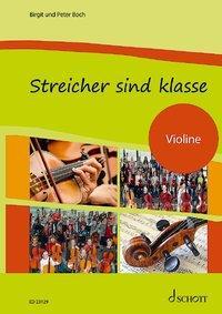 Cover: 9783795716721 | Streicher sind klasse - Violine | Peter/Boch, Birgit Boch | Broschüre