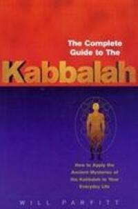 Cover: 9780712614184 | Parfitt, W: The Complete Guide To The Kabbalah | Will Parfitt | Buch