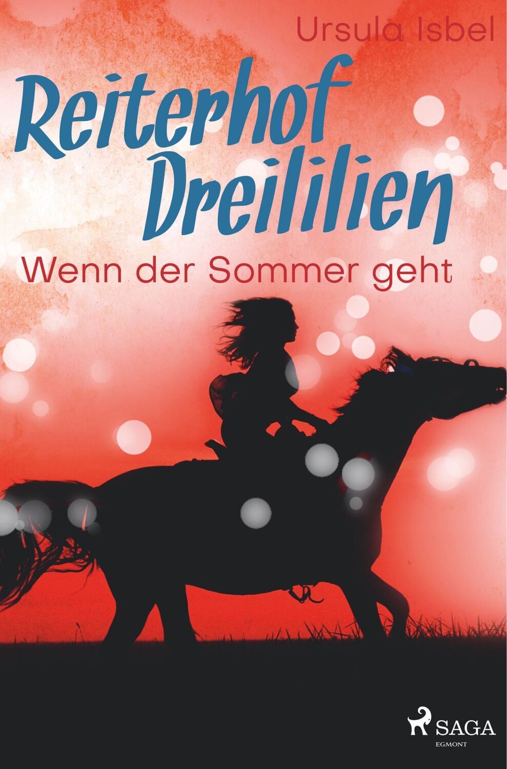 Cover: 9788726219500 | Reiterhof Dreililien 8 - Wenn der Sommer geht | Ursula Isbel | Buch