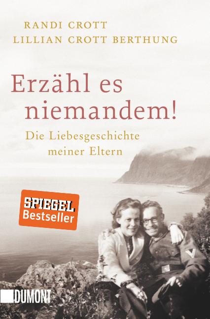 Cover: 9783832162306 | Erzähl es niemandem! | Die Liebesgeschichte meiner Eltern | Buch