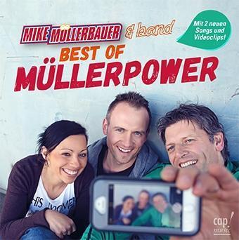 Cover: 4045027081362 | Best of Müllerpower | Interpret: Mike Müllerbauer & Band, CD | CD