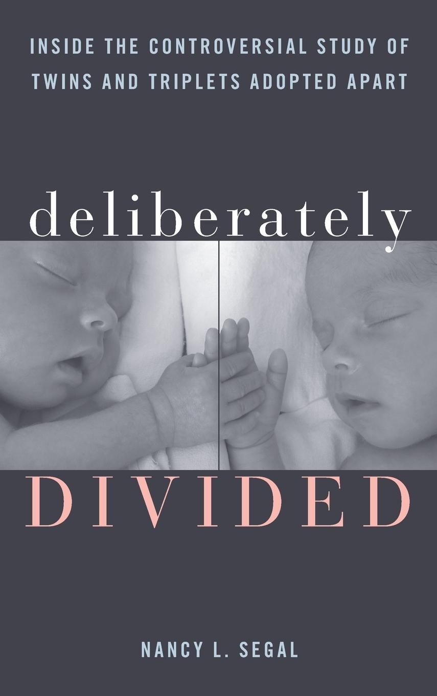 Cover: 9781538132852 | Deliberately Divided | Nancy L. Segal | Buch | Englisch | 2021