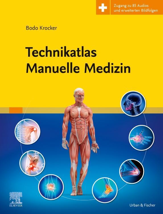Cover: 9783437551222 | Technikatlas Manuelle Medizin | Bodo Krocker | Buch | XVI | Deutsch