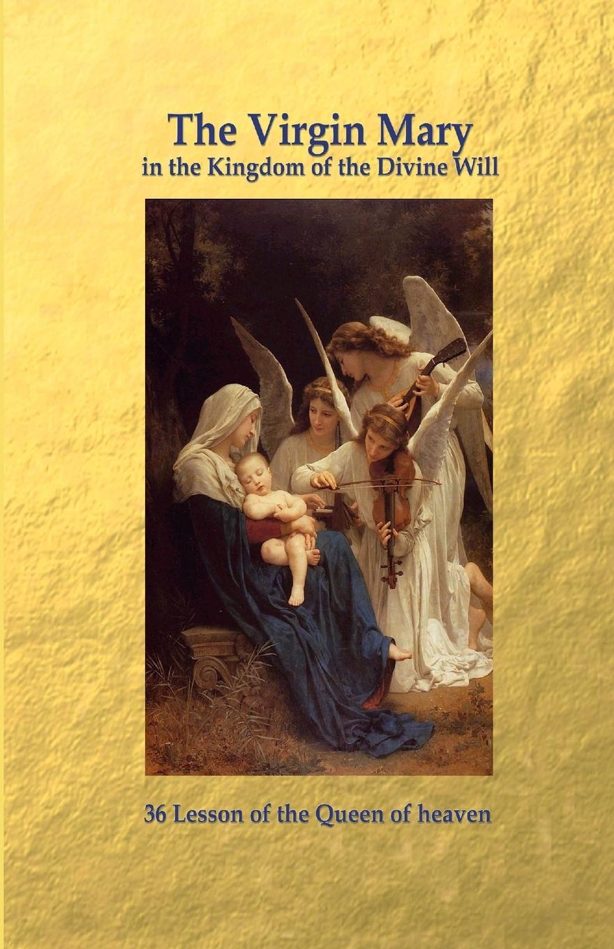 Cover: 9781471635236 | The Virgin Mary in the Kingdom of the Divine Will | Luisa Piccarreta