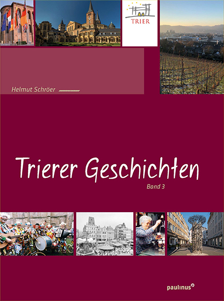 Cover: 9783790217452 | Trierer Geschichten. Bd.3 | Helmut Schröer | Taschenbuch | Deutsch