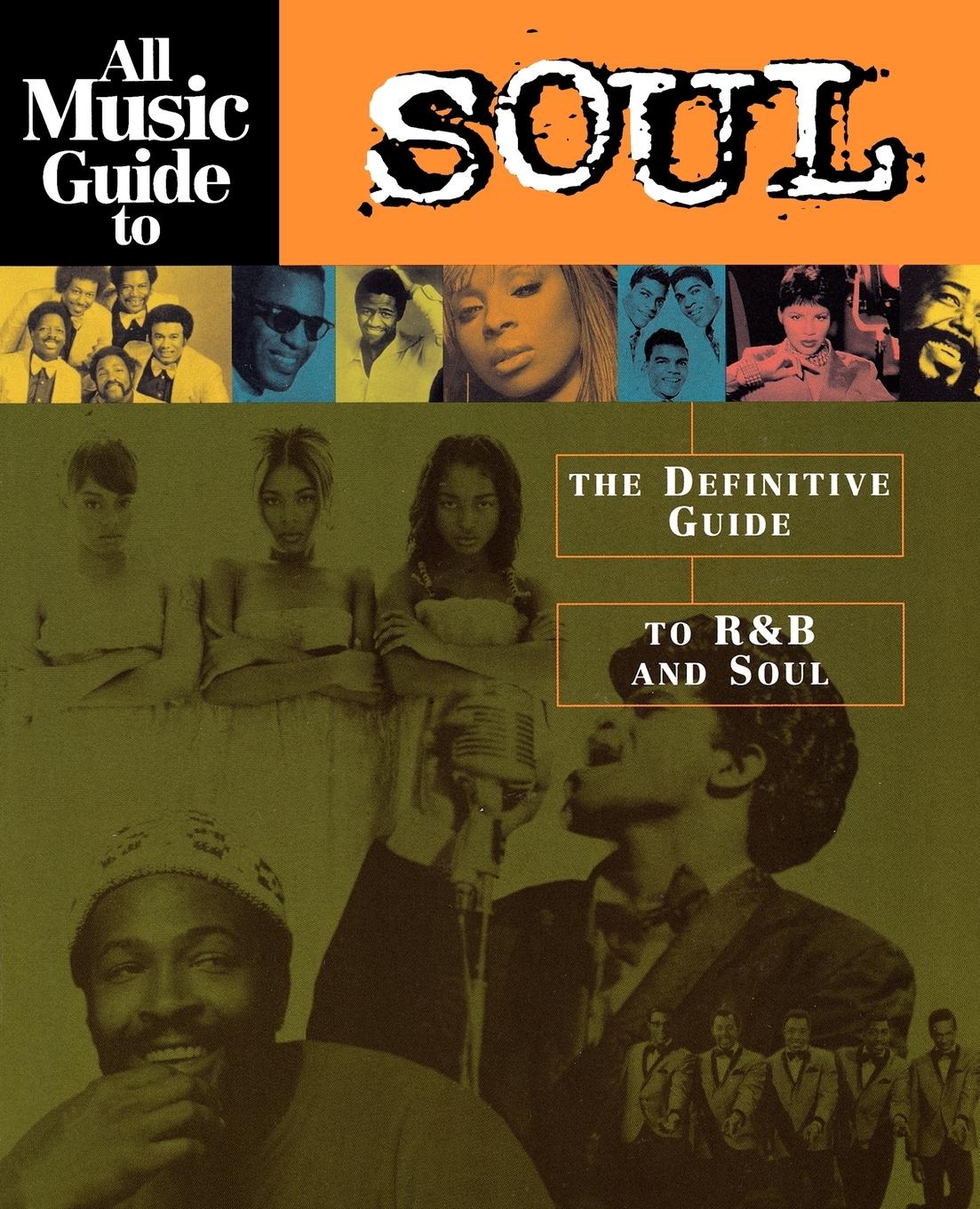 Cover: 9780879307448 | All Music Guide to Soul | The Definitive Guide to R&amp;B and Soul | Buch