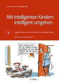 Cover: 9783957790224 | Mit intelligenten Kindern intelligent umgehen | Rüssmann-Stöhr (u. a.)