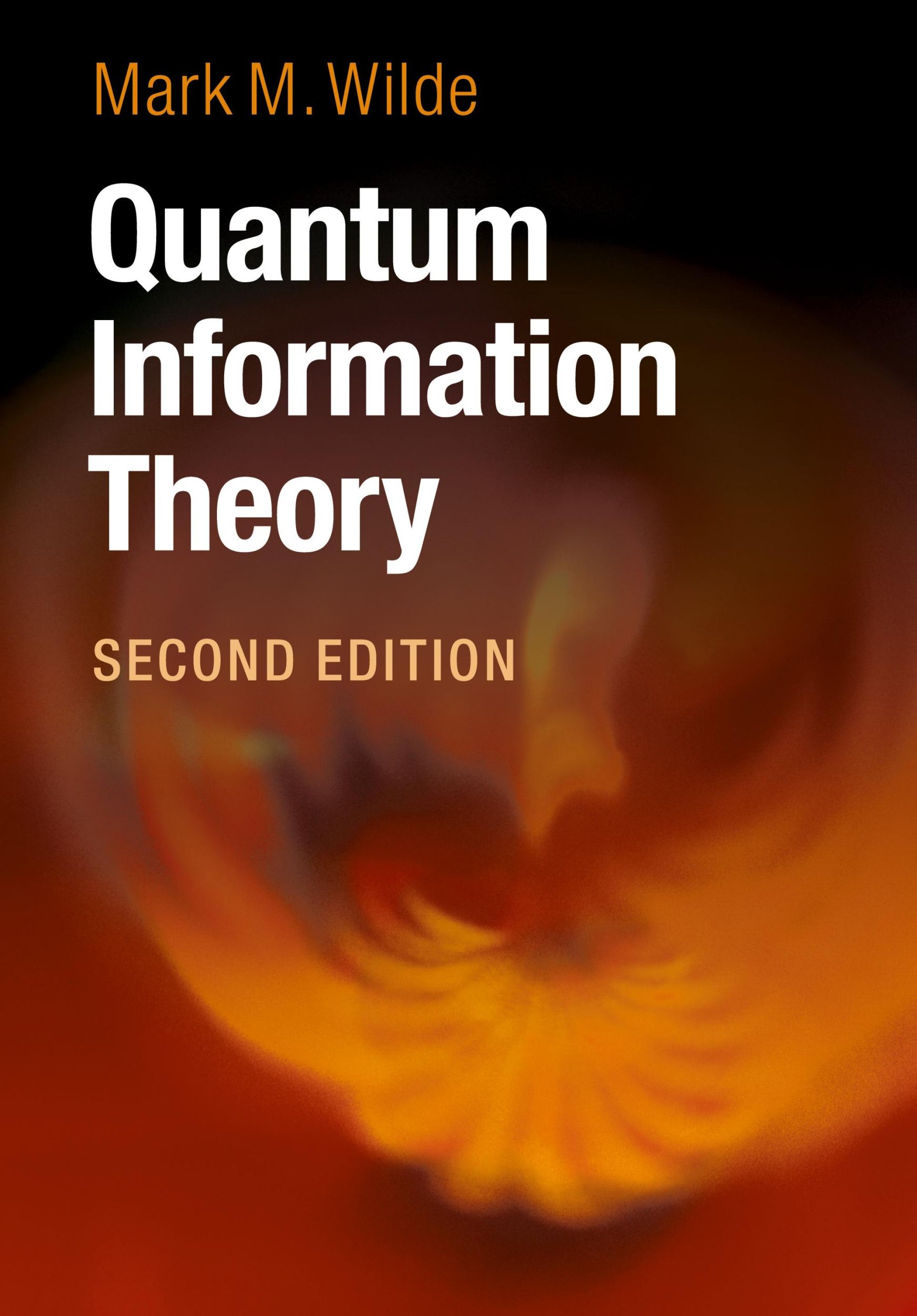 Cover: 9781107176164 | Quantum Information Theory | Mark M. Wilde | Buch | Gebunden | 2018