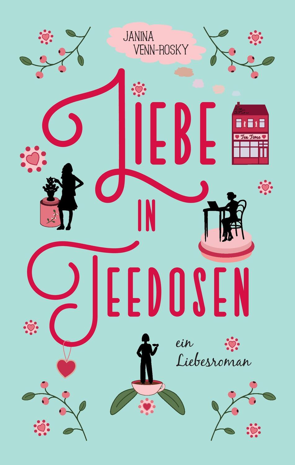 Cover: 9783744871792 | Liebe in Teedosen | Ein Liebesroman | Janina Venn-Rosky | Buch | 2017