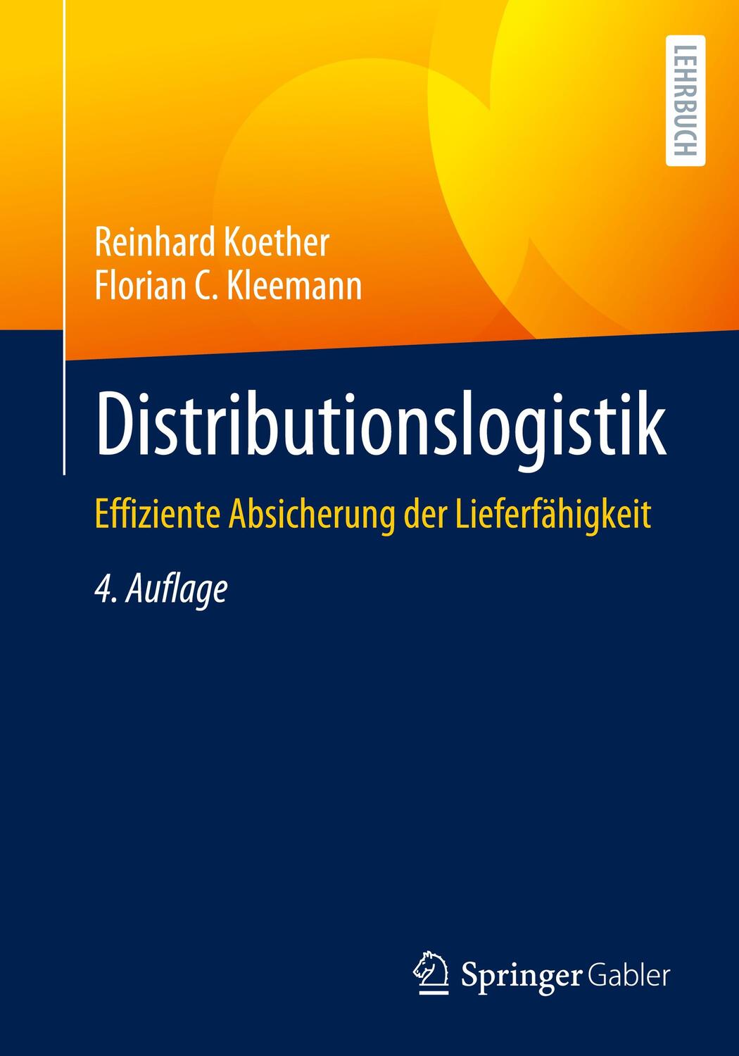 Cover: 9783658438227 | Distributionslogistik | Effiziente Absicherung der Lieferfähigkeit