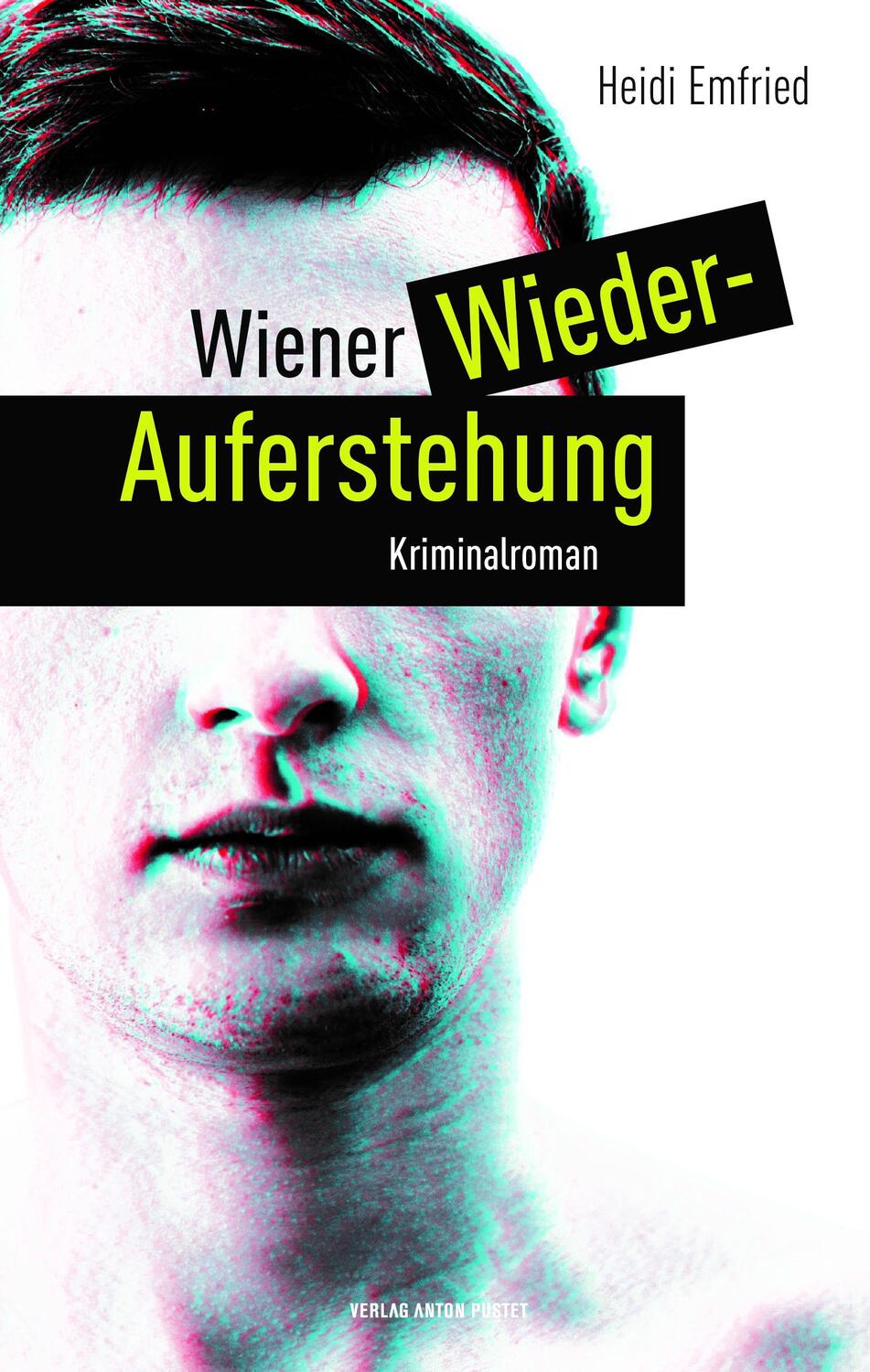 Cover: 9783702510497 | Wiener Wiederauferstehung | Kriminalroman | Heidi Emfried | Buch