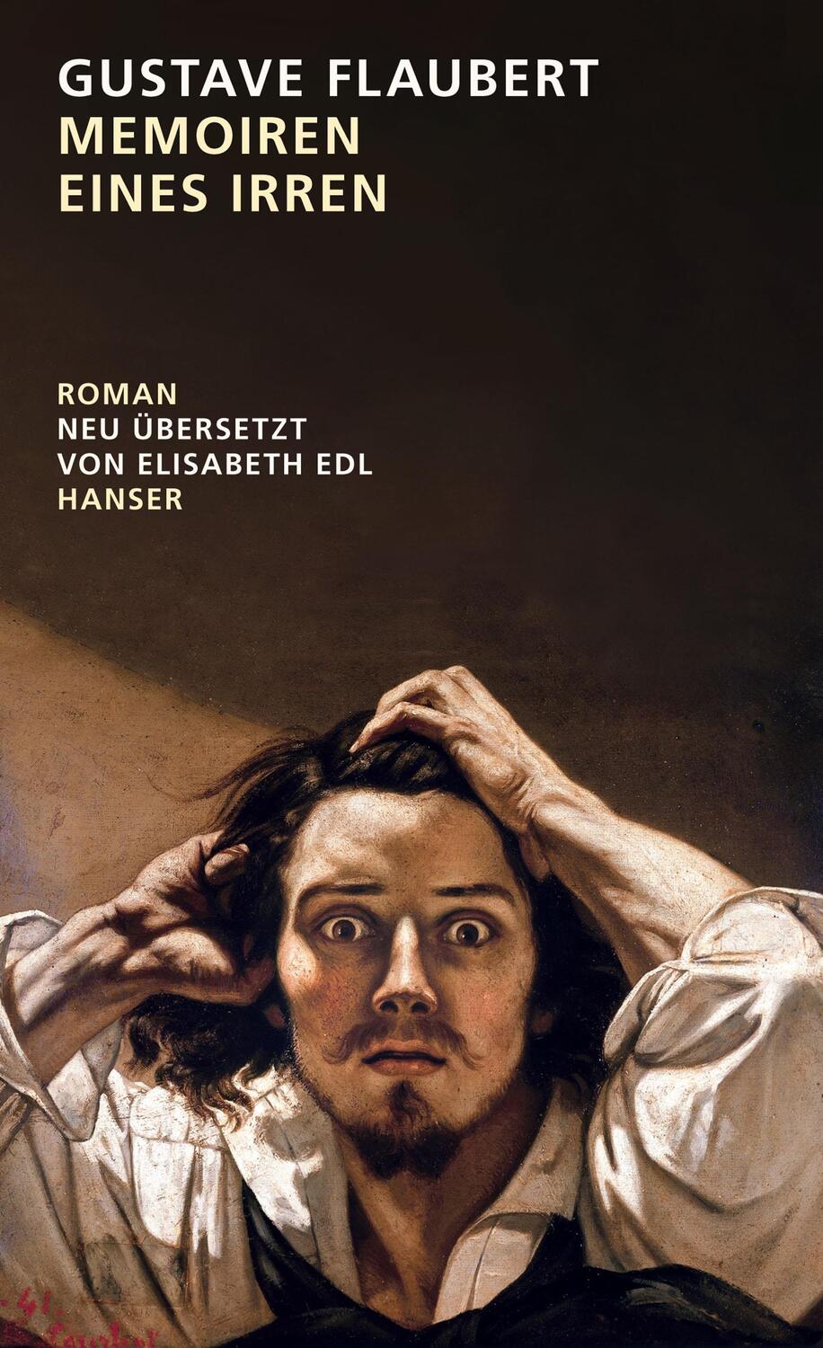 Cover: 9783446268456 | Memoiren eines Irren | Roman | Gustave Flaubert | Buch | 240 S. | 2021