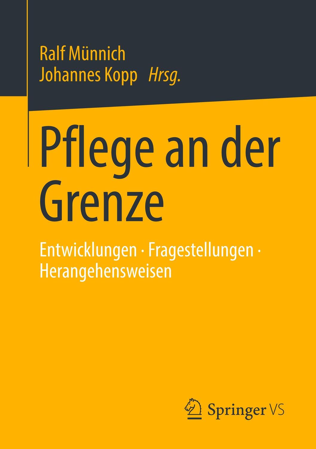 Cover: 9783658195748 | Pflege an der Grenze | Johannes Kopp (u. a.) | Taschenbuch | Paperback