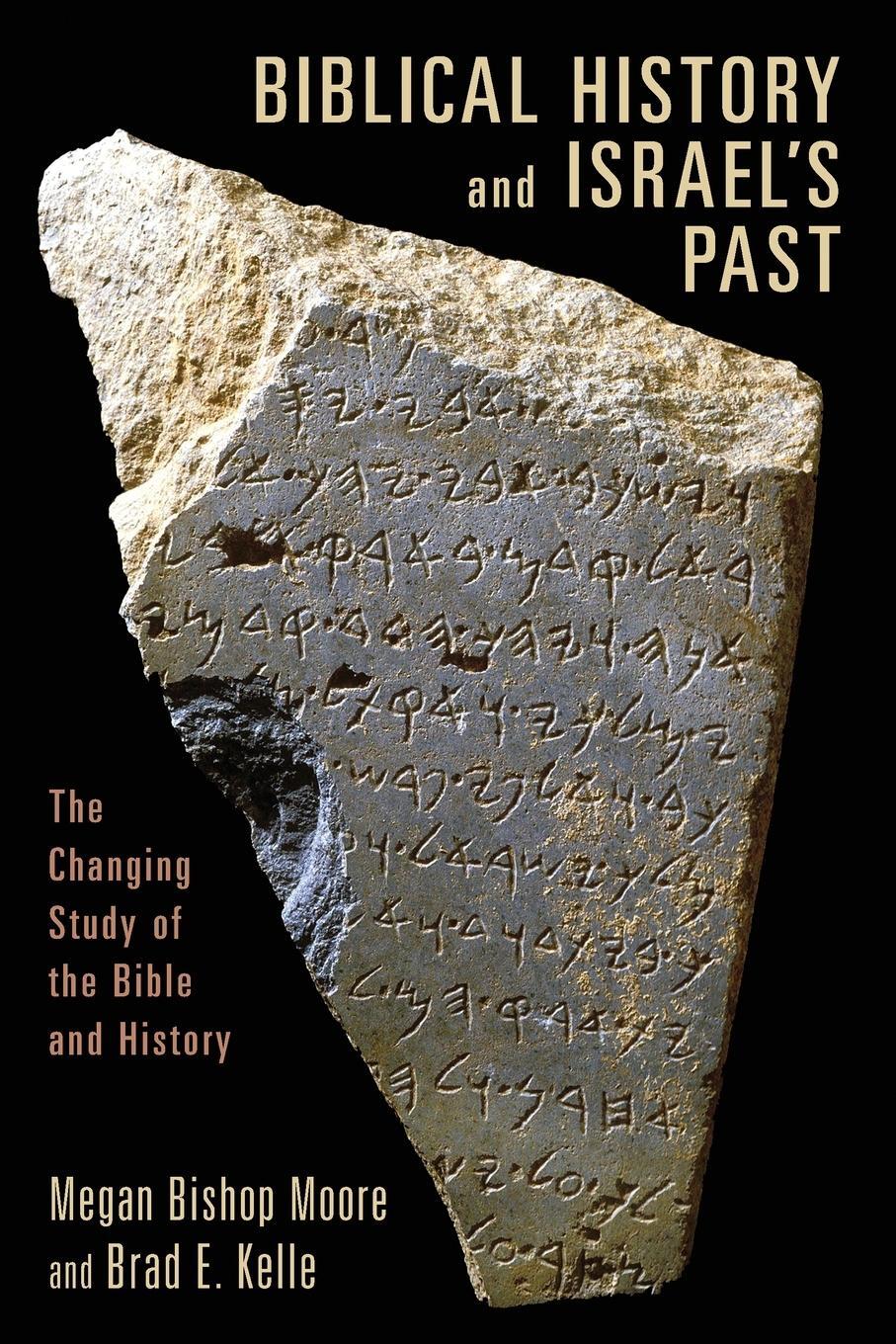 Cover: 9780802862600 | Biblical History and Israel's Past | Megan Bishop Moore | Taschenbuch