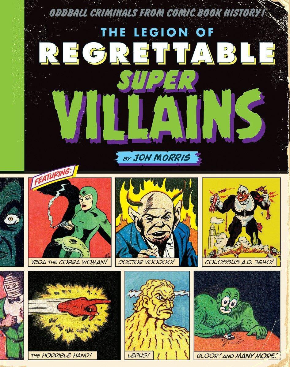 Cover: 9781594749322 | The Legion of Regrettable Supervillains | Jon Morris | Buch | Englisch