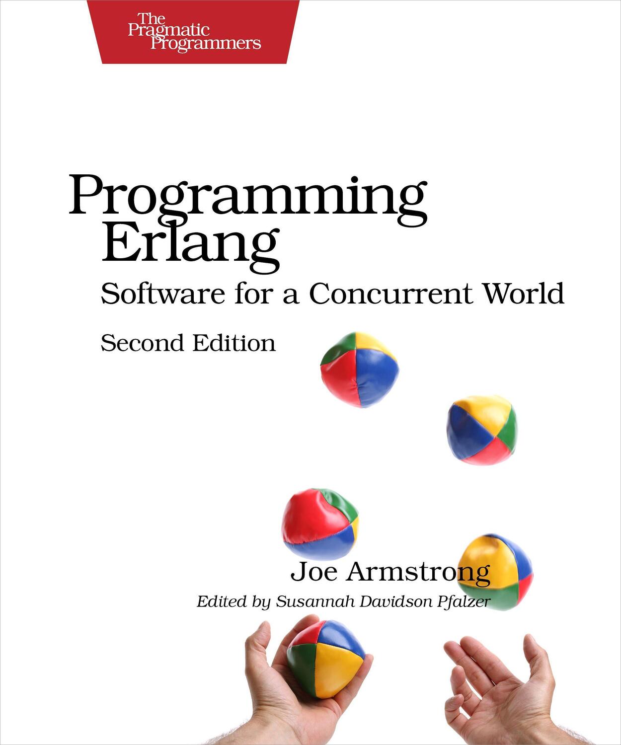 Cover: 9781937785536 | Programming ERLANG: Software for a Concurrent World | Joe Armstrong