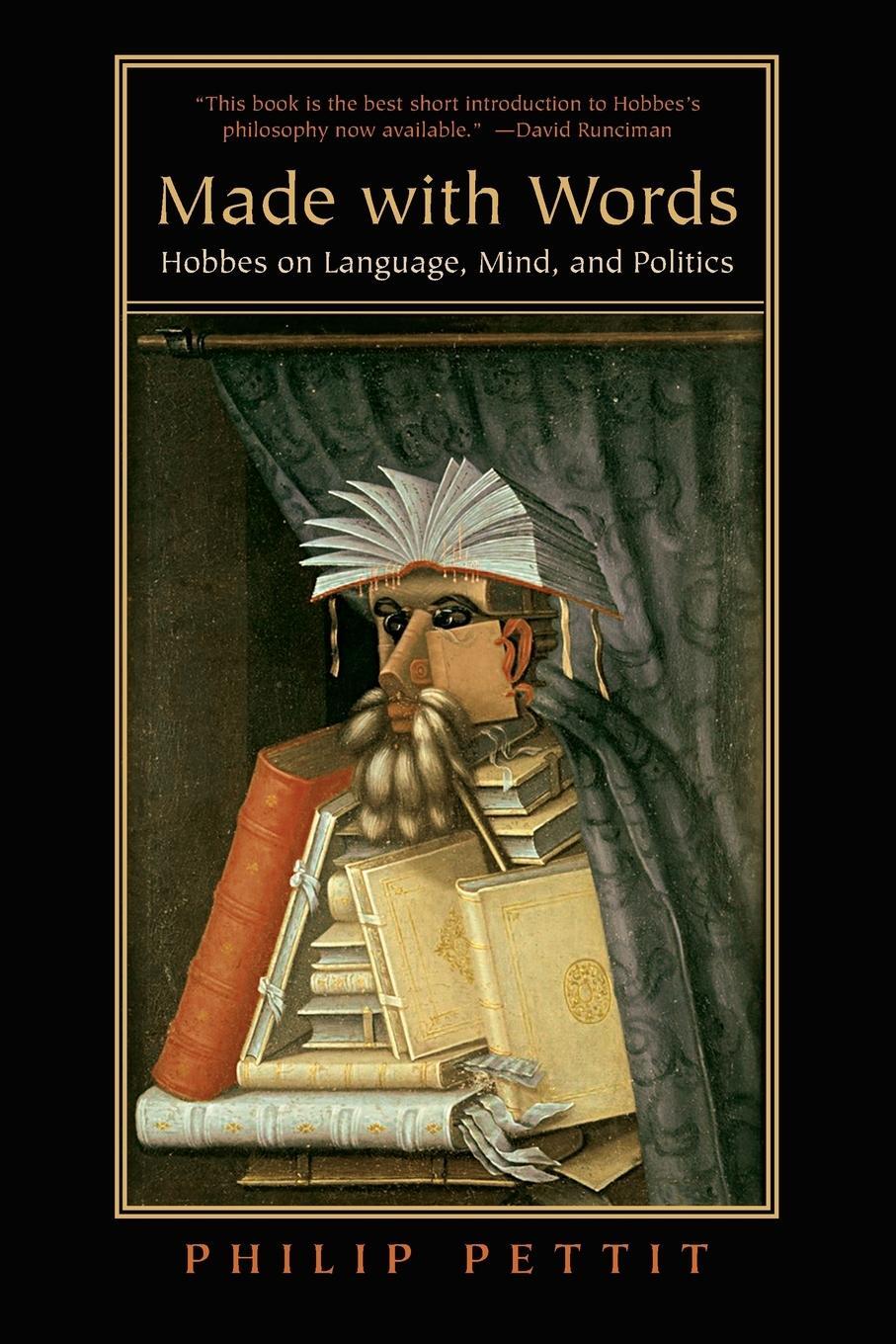 Cover: 9780691143255 | Made with Words | Hobbes on Language, Mind, and Politics | Pettit