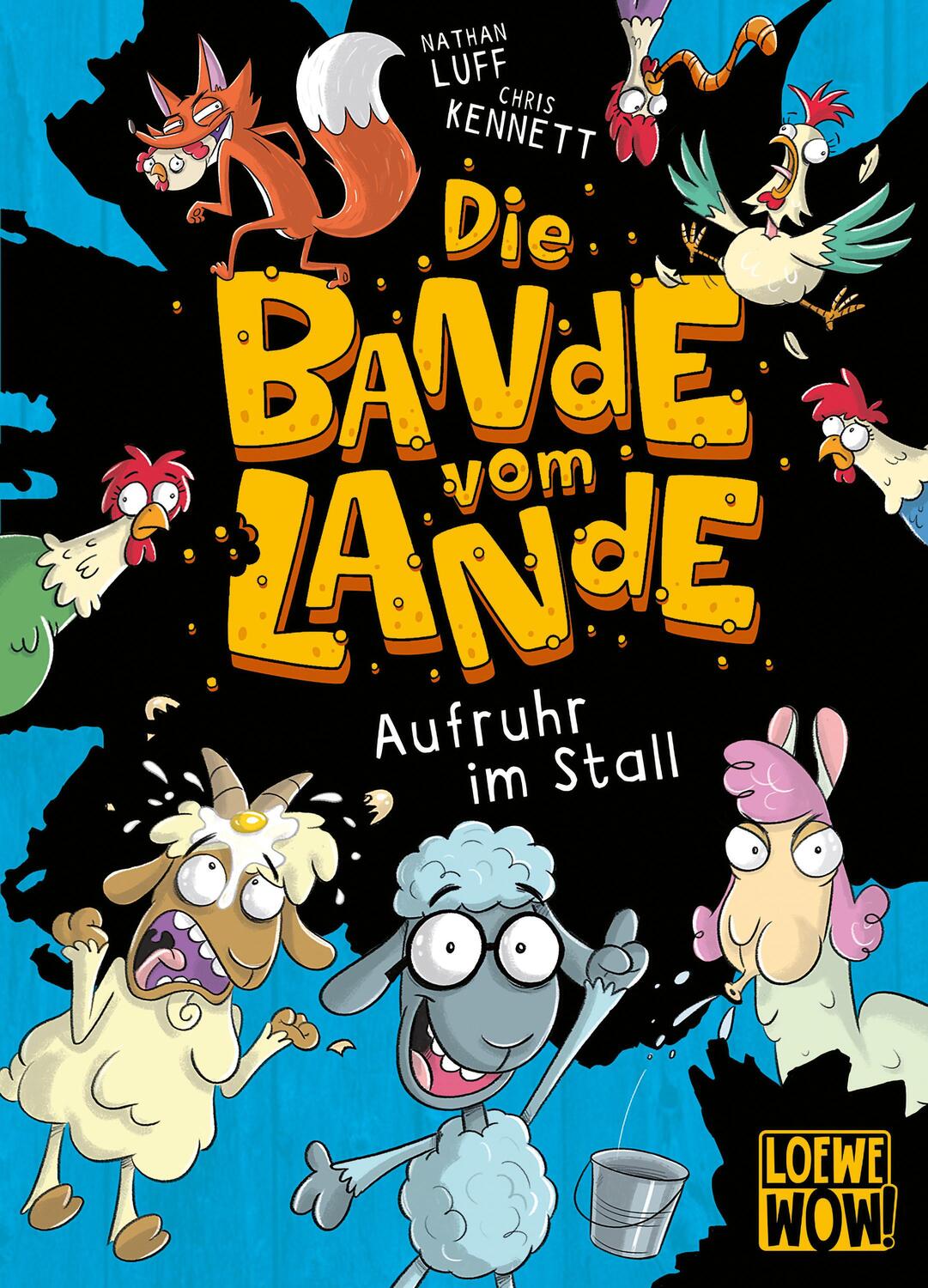 Cover: 9783743216402 | Die Bande vom Lande (Band 1) - Aufruhr im Stall | Nathan Luff | Buch