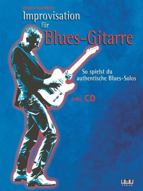 Cover: 9783899222265 | Improvisation für Blues-Gitarre | Jürgen Kumlehn | Broschüre | Deutsch