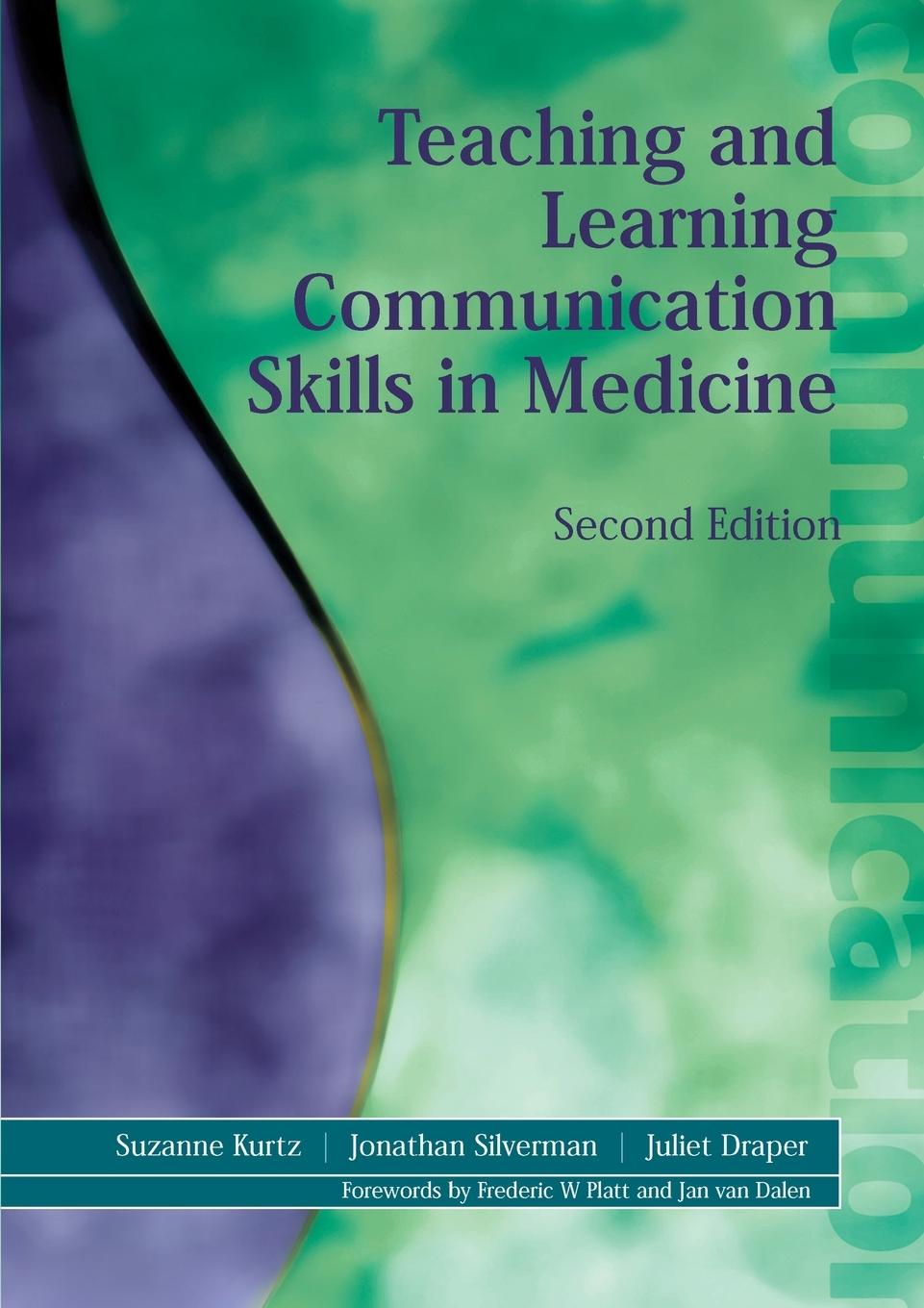 Cover: 9781857756586 | Teaching and Learning Communication Skills in Medicine | Kurtz (u. a.)