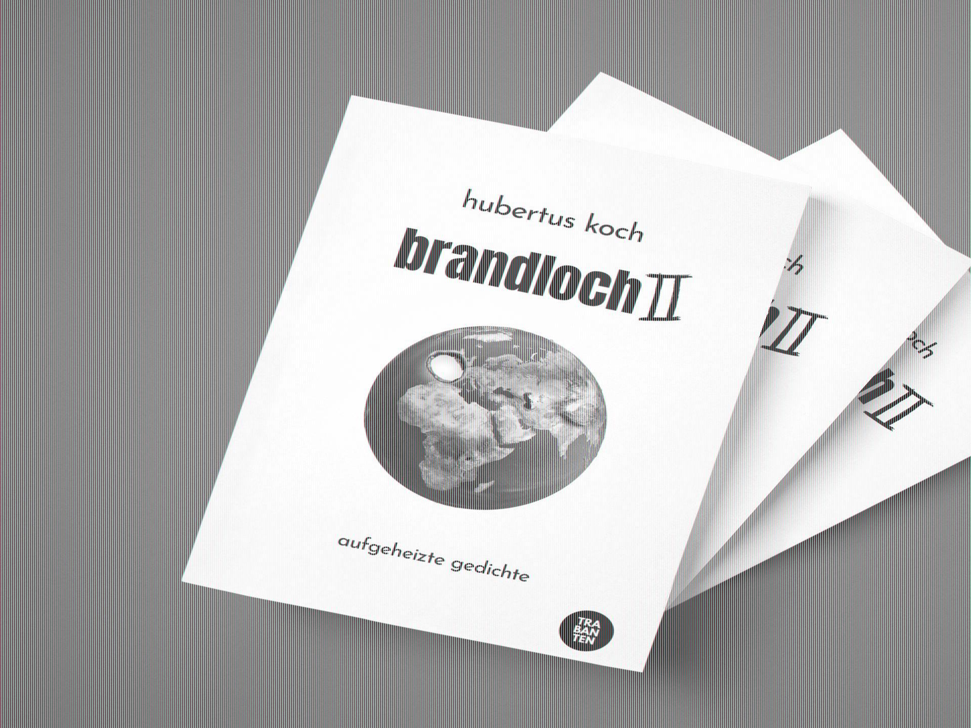 Bild: 9783982264981 | brandloch II | aufgeheizte Gedichte | Hubertus Koch | Taschenbuch