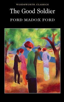 Cover: 9781840226539 | The Good Soldier | Ford Madox Ford | Taschenbuch | Englisch | 2010