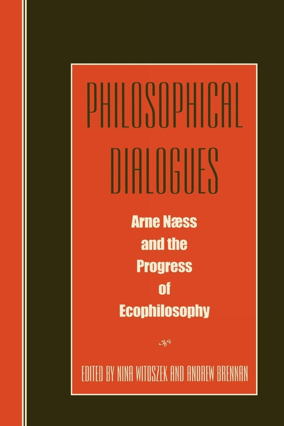 Cover: 9780847689293 | Philosophical Dialogues | Arne Naess and the Progress of Philosophy