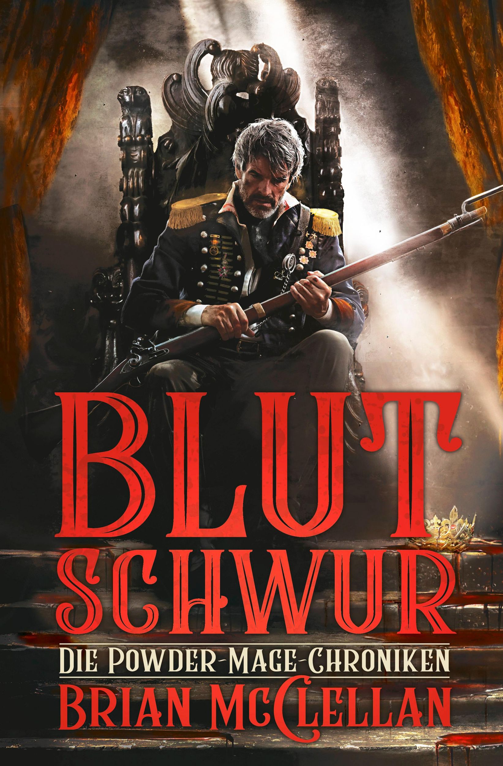 Cover: 9783959816687 | Die Powder-Mage-Chroniken 1 | Blutschwur | Brian McClellan | Buch