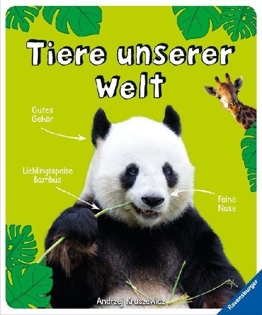 Cover: 9783473554744 | Tiere unserer Welt | Andrzej Kruszewicz (u. a.) | Buch | 120 S. | 2020